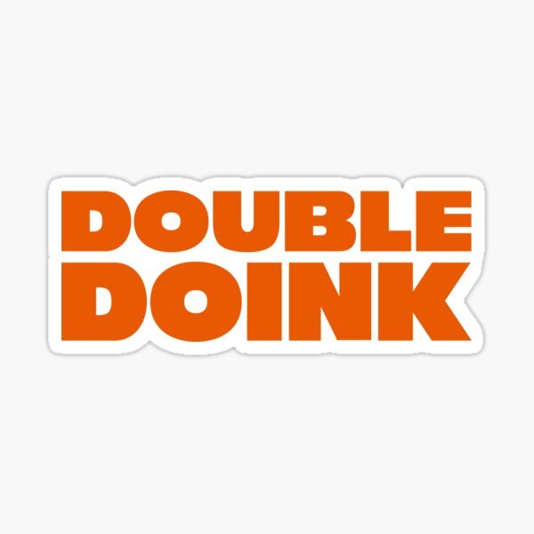 Double Doinks